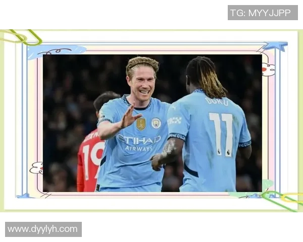 德布劳内比赛评分公布引热议究竟是巅峰高光时刻还是状态低迷表现